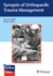 Synopsis of Orthopaedic Trauma Management 1ed