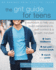 The Grit Guide for Teens: a Workbook to Help You Build Perseverance, Self-Control, and a Growth Mindset