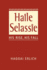 Haile Selassie: His Rise, His Fall