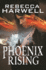 Phoenix Rising (the Storm's Quarry Series)