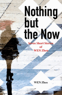 Nothing But the Now