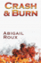 Crash Burn Volume 9 Cut Run