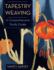 Tapestry Weaving: a Comprehensive Study Guide