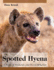 Spotted Hyena: a Study of Predation and Social Behavior