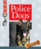 Police Dogs (Service Dogs)