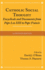 Catholic Social Thought: Encyclicals and Documents From Pope Leo XIII to Pope Francis