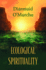 Ecological Spirituality (Ecology & Justice Series)