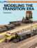 Modeling the Transition Era (Layout Design and Planning)
