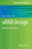 Sirna Design: Methods and Protocols (Methods in Molecular Biology, 942)