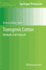 Transgenic Cotton: Methods & Protocols (Hb)