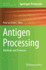 Antigen Processing: Methods and Protocols