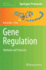Gene Regulation: Methods and Protocols
