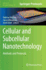 Cellular and Subcellular Nanotechnology