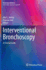 Interventional Bronchoscopy: A Clinical Guide