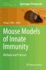 Mouse Models of Innate Immunity