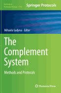 The Complement System: Methods and Protocols