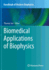Biomedical Applications of Biophysics