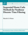 Sequential Monte Carlo Methods for Nonlinear Discrete-Time Filtering (Synthesis Lectures on Signal Processing)