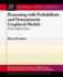 Reasoning With Probabilistic and Deterministic Graphical Models: Exact Algorithms (Synthesis Lectures on Artificial Intelligence and Machine Learning, 23)