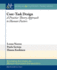 Core Task Design: a Practice-Theory Approach to Human Factors (Synthesis Lectures on Human-Centered Informatics)