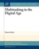 Multitasking in the Digital Age (Synthesis Lectures on Human-Centered Informatics)
