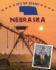Nebraska (It's My State! )