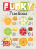 Funky Fractions: Multiply and Divide