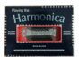 Playing the Harmonica (Softcover) By Dave Oliver