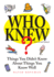 Who Knew? Revised & Updated