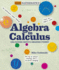 Inside Mathematics: Algebra to Calculus: Unlocking Math�S Amazing Power