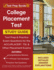 College Placement Test Prep: College Placement Test Study Guide and Practice Questions [2nd Edition]