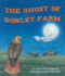 The Ghost of Donley Farm (Arbordale Collection)