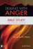 Dealing With Anger (Hfth Bible Study)
