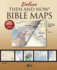Deluxe Then and Now Bible Maps: New and Expanded Edition