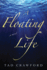 Floating Life: a Novel