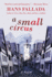 A Small Circus: a Novel