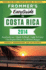 Frommer's Easyguide to Costa Rica 2014 (Easy Guides)