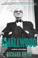 Smallwood: the Unlikely Revolutionary