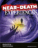 Near-Death Experiences Format: Library Bound