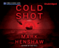 Cold Shot (Kyra Stryker and Jonathan Burke)