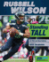 Russell Wilson: Standing Tall