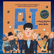 A.I. : How Patterns Helped Artificial Intelligence Defeat World Champion Lee Sedol (Moments in Science)