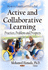 Active and Collaborative Learning: Practices, Problems and Prospects