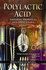 Polylactic Acid: Synthesis, Properties and Applications