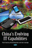 China's Evolving It Capabilities: Cloud Computing, Network Operations and Cyber Espionage (Computer Science, Technology and Applications)