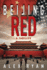 Beijing Red: a Nick Foley Thriller