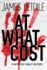 At What Cost: a Detective Penley Mystery