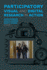 Participatory Visual and Digital Research in Action (Qualitative Essentials)
