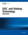 Sas and Hadoop Technology: Overview