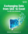 Exchanging Data From Sas to Excel: the Ods Excel Destination
